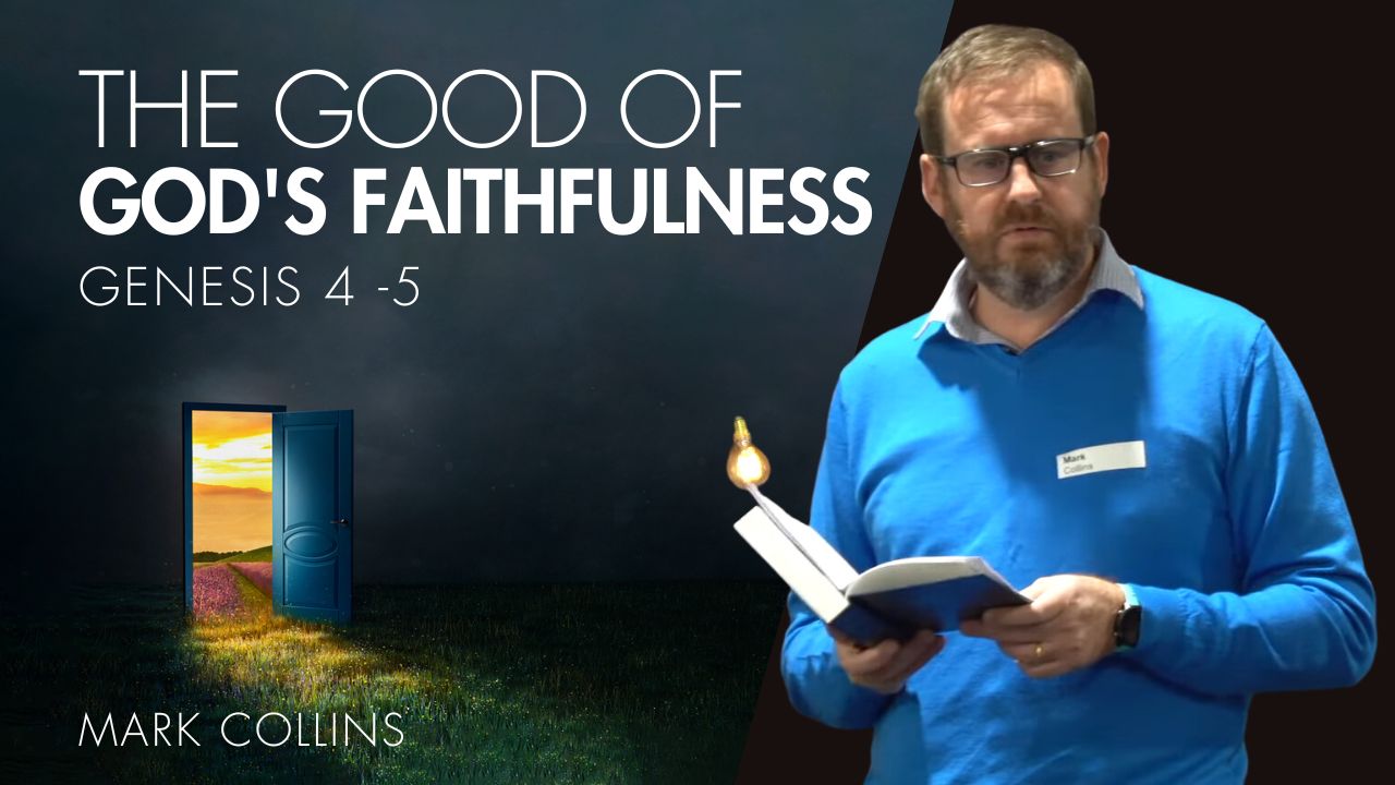 Featured image for “The Good of God’s Faithfulness”