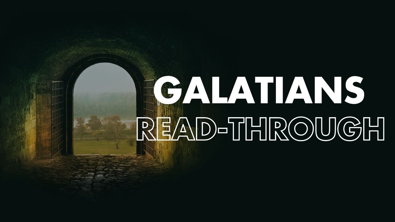 Featured image for “Galatians Readthrough”