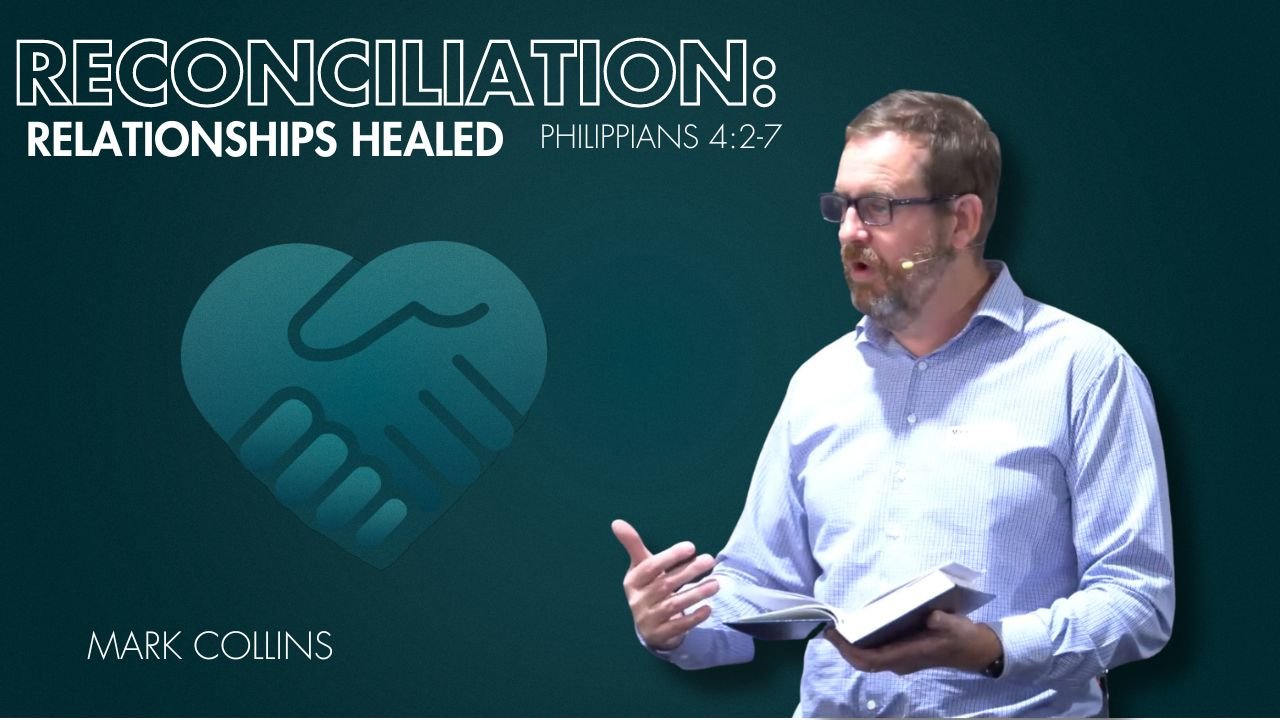 Featured image for “Reconciliation: Relationships Healed”